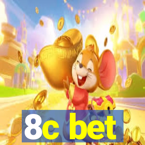 8c bet